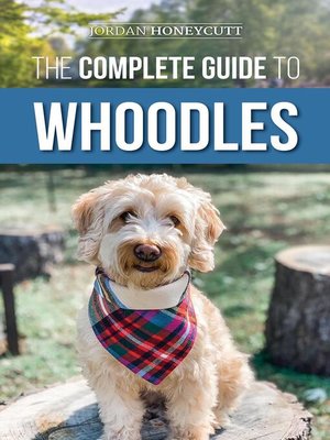 cover image of The Complete Guide to Whoodles